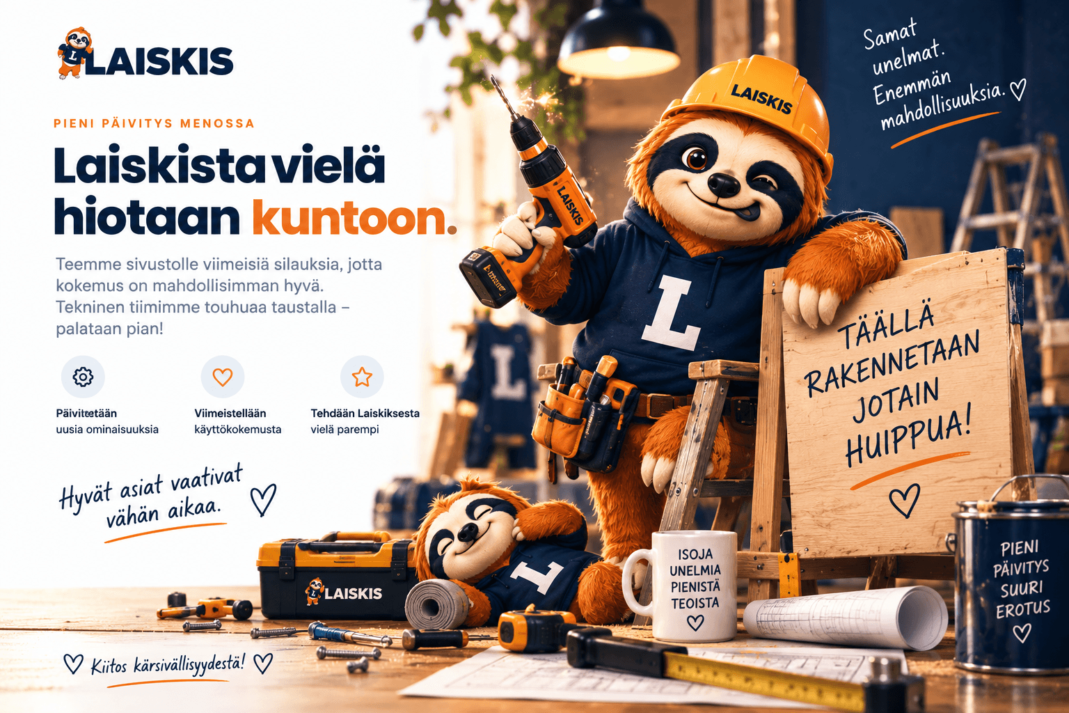 Laiskiksen huoltosivu. Laiskistä hiotaan kuntoon ja palaamme pian.